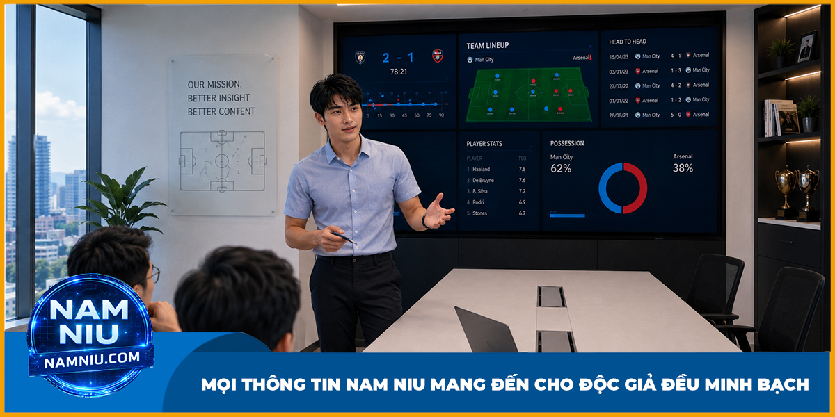 Mọi thông tin Nam Niu mang đến cho độc giả đều minh bạch